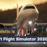 how realistic is microsoft flight simulator 2020
